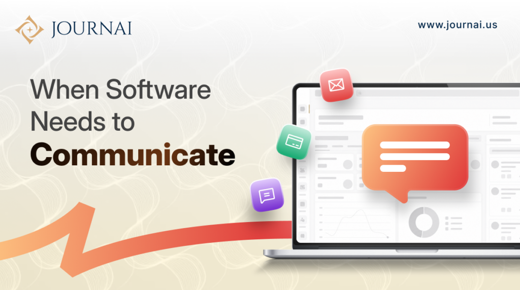 When Software Needs to Communicate
